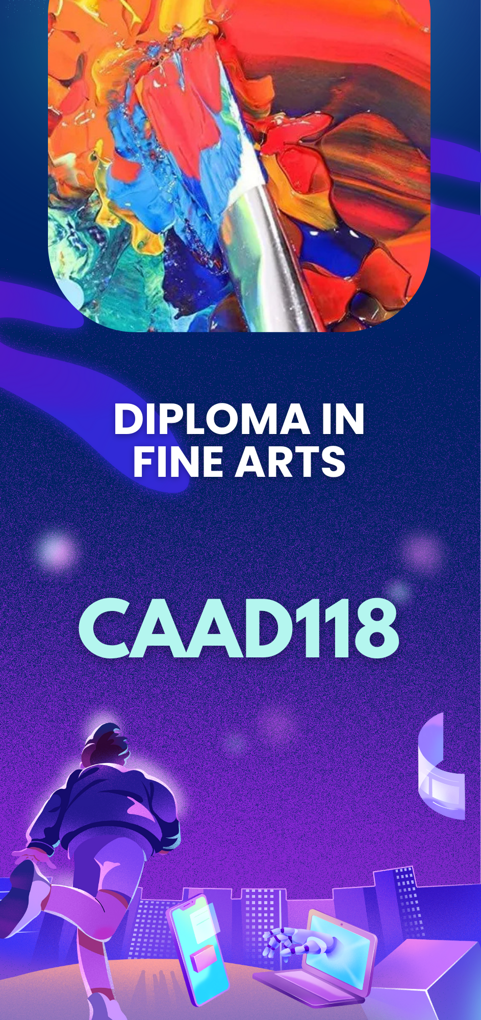 CAAD118 | DIPLOMA IN FINE ARTS